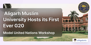 Aligarh Muslim University Hosts its First Ever G20 Model United Nations Workshop; Check Details Here